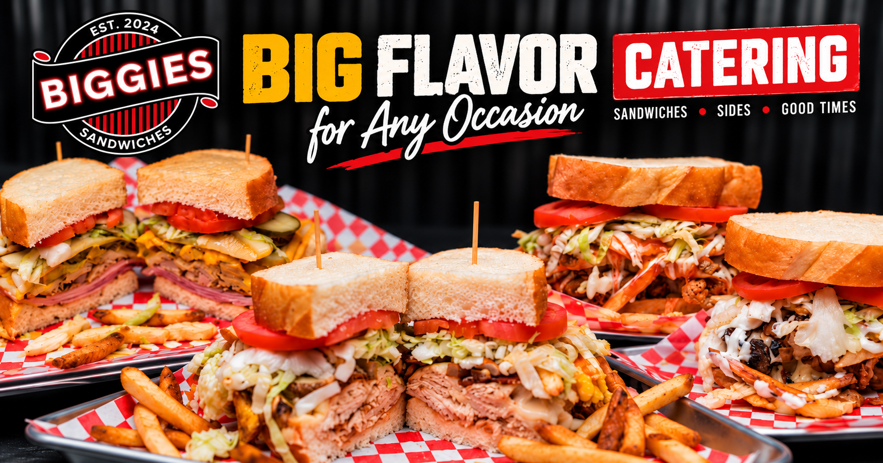 BIGGIES Sandwiches catering in Henderson NV with oversized deli sandwiches, fresh-cut fries, vinegar slaw, and sandwich platters for groups